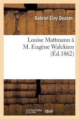 Cover for Doazan-g-e · Louise Mattmann a M. Eugene Walckiers (Paperback Bog) (2016)