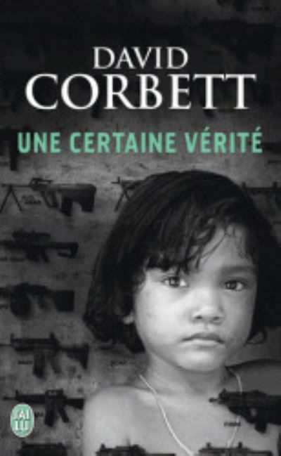 Cover for David Corbett · Une certaine verite (Paperback Book) (2014)