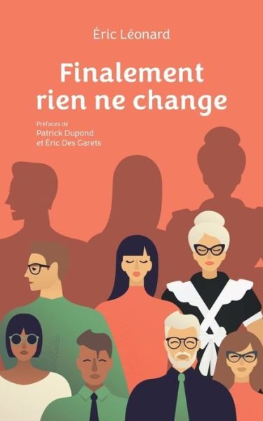 Cover for Léonard · Finalement rien ne change (Buch) (2020)