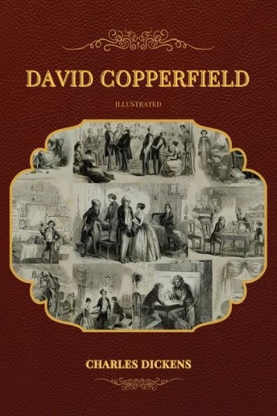 David Copperfield - Charles Dickens - Bøker - Alicia Editions - 9782357287051 - 8. februar 2021