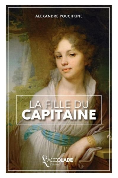 Cover for Alexandre Pouchkine · La Fille du Capitaine (Paperback Book) (2017)