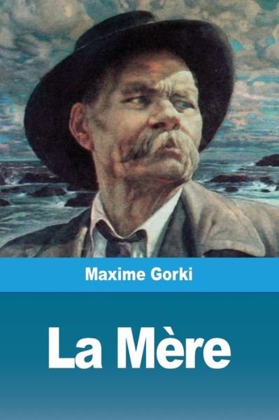 Cover for Maxime Gorki · La Mere (Pocketbok) (2019)