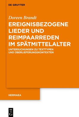 Ereignisbezogene Lieder und Reim - Brandt - Books -  - 9783110650051 - November 23, 2020