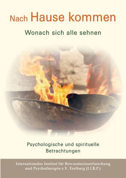 Nach Hause kommen - Wonach sic - Freiburg - Books -  - 9783347047051 - June 30, 2020