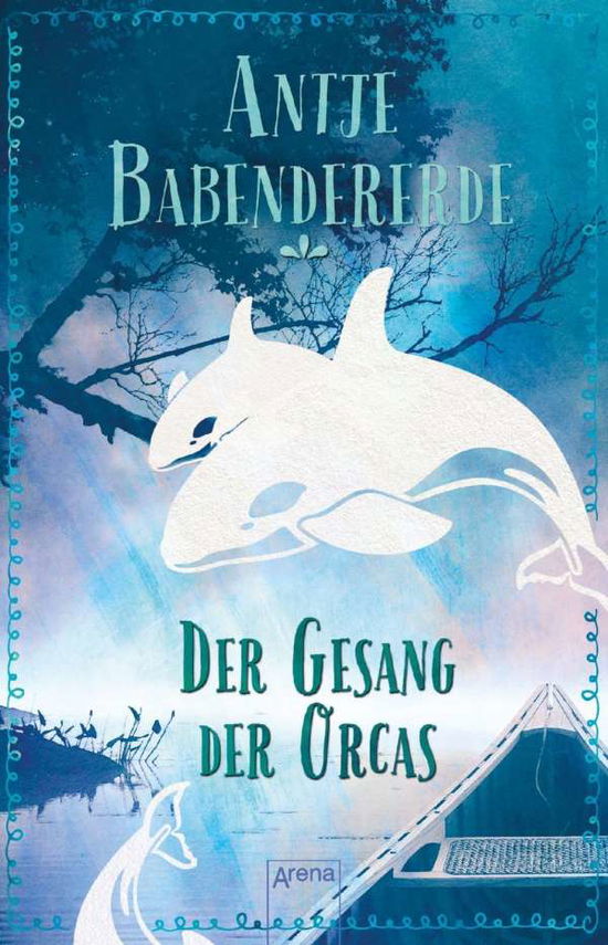 Cover for Babendererde · Der Gesang der Orcas (Book)