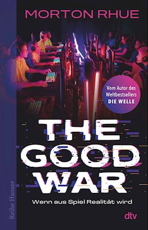 Cover for Morton Rhue · The Good War (Book) (2024)