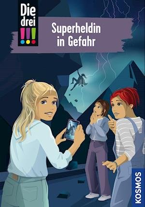 Cover for Ann-Katrin Heger · Die drei !!!, 105, Superheldin in Gefahr (Book) (2024)