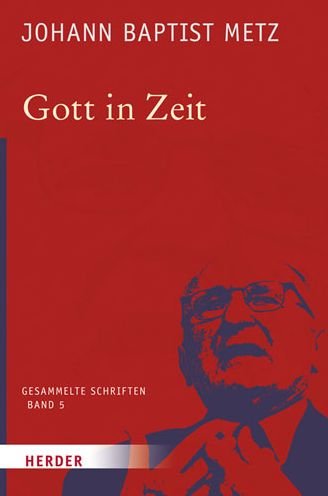 Cover for Metz · Gott in Zeit (Bog) (2017)