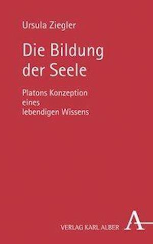 Cover for Ziegler · Die Bildung der Seele (Book) (2022)