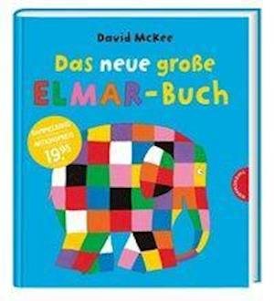 Cover for McKee · Das neue große Elmar-Buch (Bok)