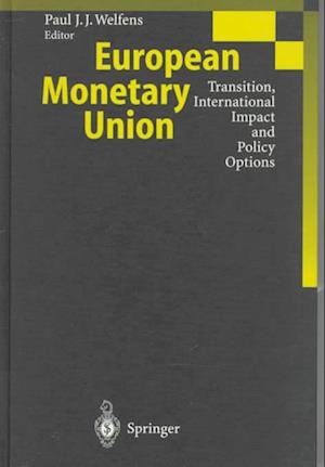 Cover for Paul J.J. Welfens · European Monetary Union (Gebundenes Buch) (1997)