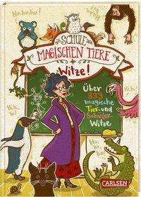 Cover for Die Schule Der Magischen Tiere · Die Schule der magischen Tiere - Witze! (Buch)