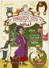 Cover for Die Schule Der Magischen Tiere · Die Schule der magischen Tiere - Witze! (Bog)