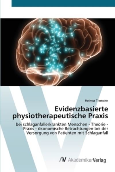 Cover for Tiemann · Evidenzbasierte physiotherapeut (Bok) (2012)