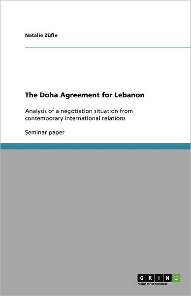 Cover for Züfle · The Doha Agreement for Lebanon (Book) (2011)