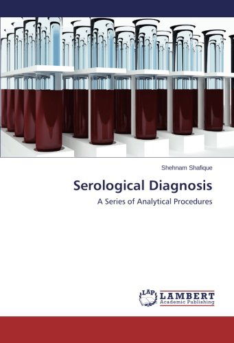 Cover for Shehnam Shafique · Serological Diagnosis (Paperback Bog) (2014)