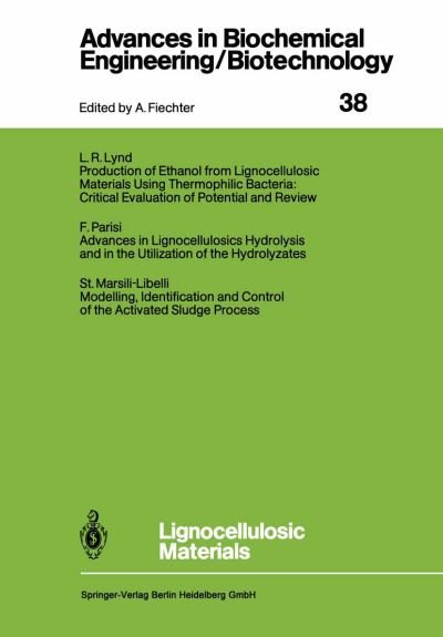 Cover for L R Lynd · Lignocellulosic Materials - Advances in Biochemical Engineering / Biotechnology (Pocketbok) [Softcover reprint of the original 1st ed. 1989 edition] (2013)