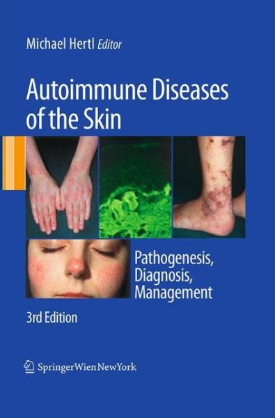 Cover for Autoimmune Diseases of the Skin: Pathogenesis, Diagnosis, Management (Paperback Book) [Third Edition 2011 edition] (2016)