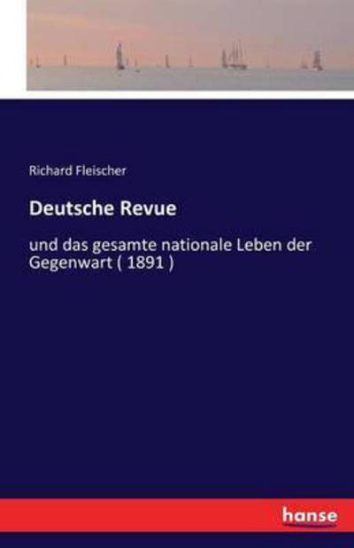 Deutsche Revue - Fleischer - Livros -  - 9783741111051 - 11 de março de 2016