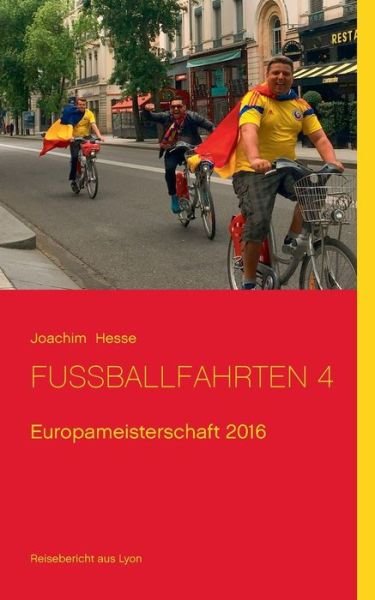 Cover for Hesse · Fußballfahrten 4 (Bog) (2016)