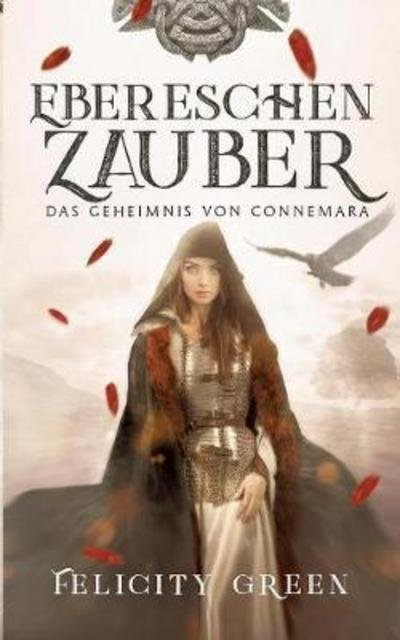 Cover for Green · Ebereschenzauber (Bok) (2018)
