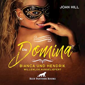 Cover for Hill · Die Domina,Bianca u.Hendrik,CD (Book)