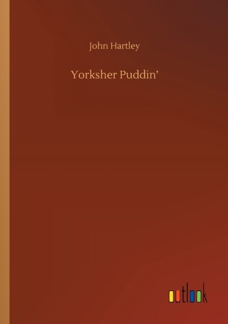 Cover for John Hartley · Yorksher Puddin' (Taschenbuch) (2020)