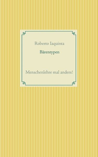 Cover for Iaquinta · Bärentypen (Buch) (2020)