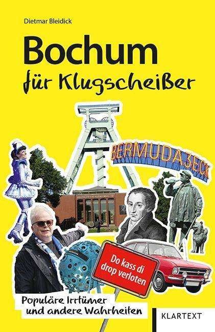Cover for Bleidick · Bochum für Klugscheißer (Book)