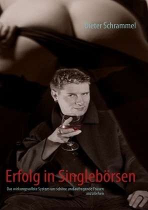 Cover for Schrammel · Erfolg in Singlebörsen (Book)