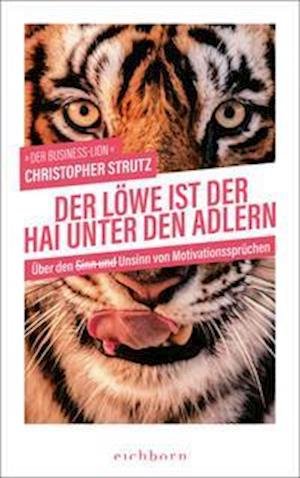 Cover for Christopher Strutz · Der Löwe ist der Hai unter den Adlern (Hardcover Book) (2022)