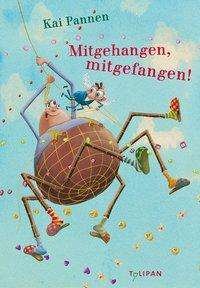 Cover for Pannen · Mitgehangen, mitgefangen! (Buch)