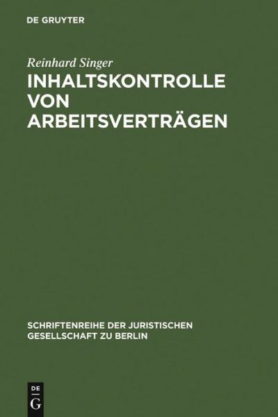 Cover for R. Singer · Inhaltskontrolle.Arbeitsvertr (Book) [German edition] (2007)