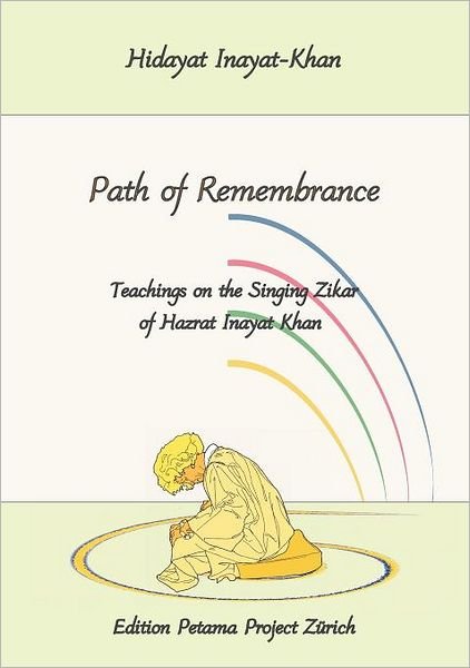 Cover for Hidayat Inayat-khan · Path of Remembrance (Paperback Bog) (2008)
