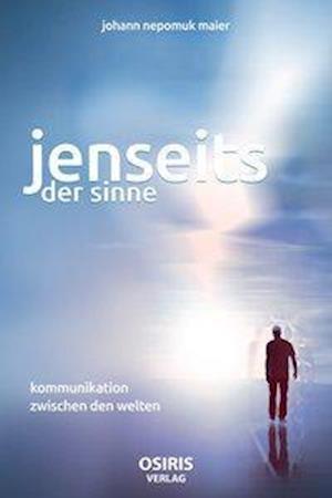 Jenseits der Sinne - Maier - Kirjat -  - 9783947397051 - 