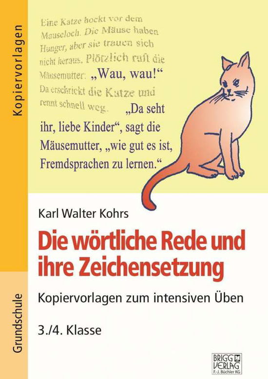 Cover for Kohrs · Die wörtliche Rede und ihre Zeich (Book)