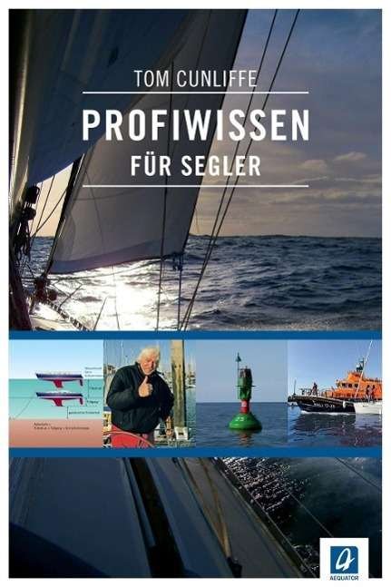 Cover for Cunliffe · Profiwissen für Segler (Bok)
