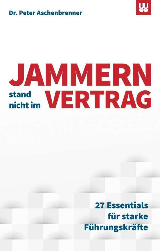 Cover for Aschenbrenner · Jammern stand nicht im Ve (Book)