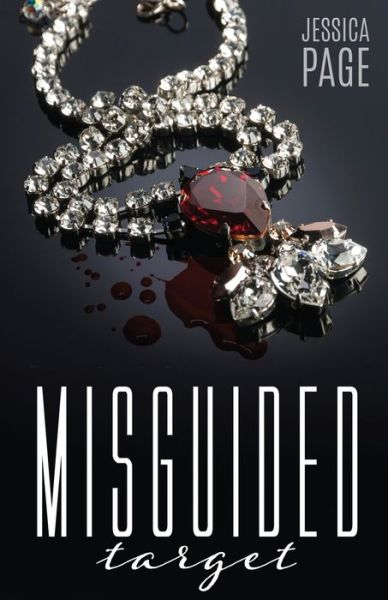 Misguided Target - Jessica Page - Livros - Next Chapter - 9784824114051 - 31 de dezembro de 2021