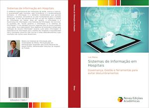 Cover for Matos · Sistemas de Informação em Hospita (Book)