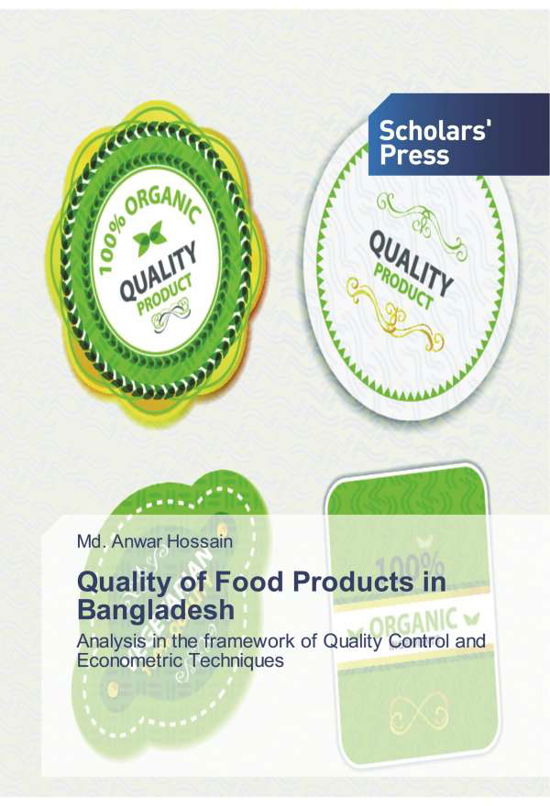Quality of Food Products in Ban - Hossain - Boeken -  - 9786202318051 - 