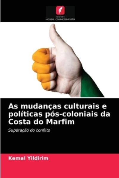 Cover for Yildirim · As mudanças culturais e políti (N/A) (2021)