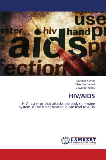 Cover for Mukesh Kumar · Hiv / AIDS (Paperback Book) (2021)