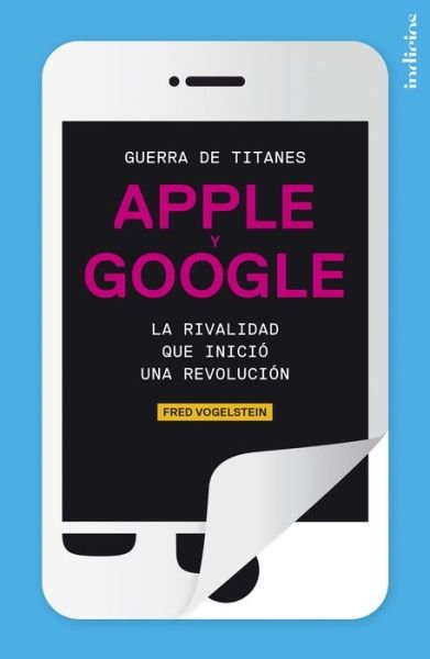 Cover for Fred Vogelstein · Guerra De Titanes (Paperback Bog) [Spanish edition] (2014)