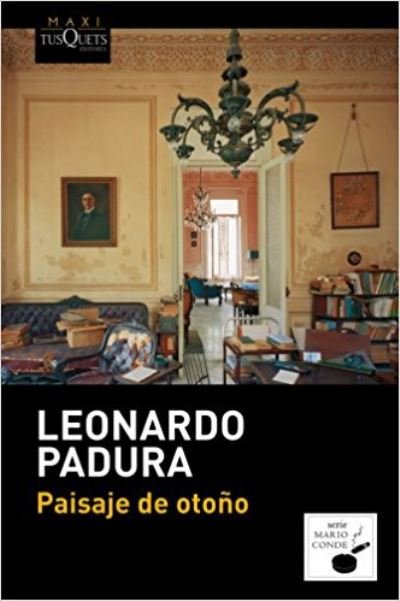 Cover for Leonardo Padura Fuentes · Paisaje de otono (Paperback Book) (2014)
