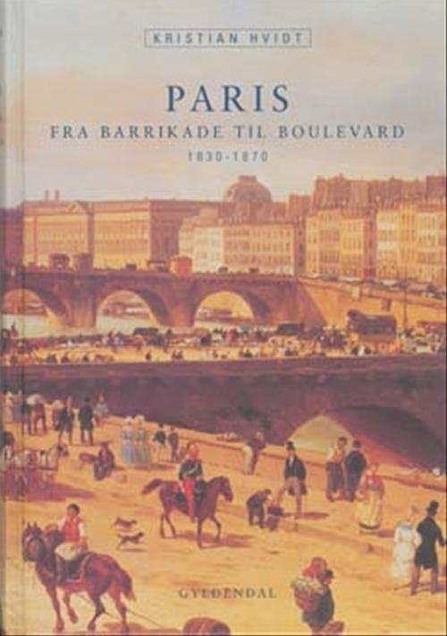 Cover for Kristian Hvidt · Paris (Indbundet Bog) [1. udgave] (2004)