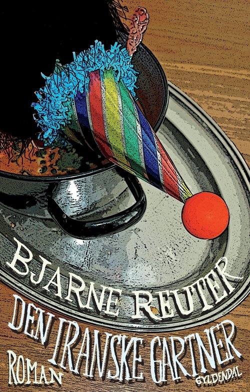 Cover for Bjarne Reuter · Den iranske gartner (Sewn Spine Book) [1st edition] (2008)