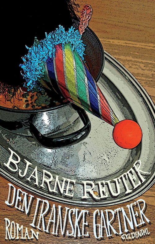 Cover for Bjarne Reuter · Den iranske gartner (Heftet bok) [1. utgave] (2008)