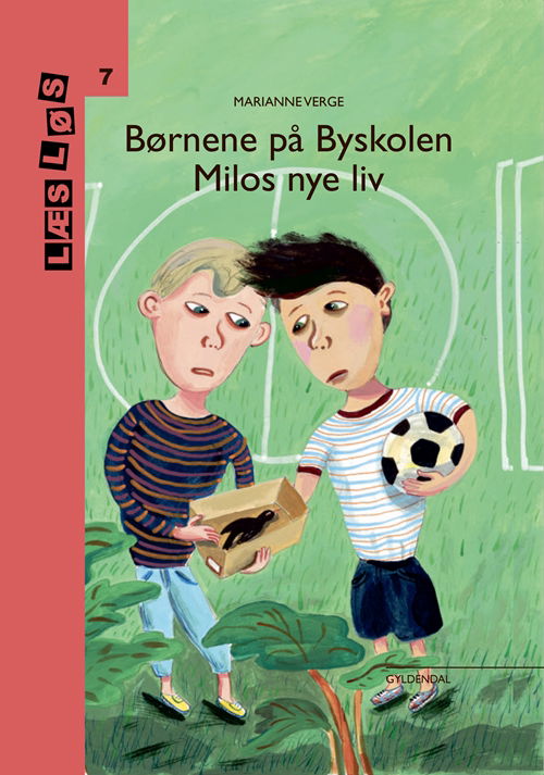 Læs løs 7: Børnene på Byskolen - Milos nye liv - Marianne Verge - Böcker - Gyldendal - 9788702270051 - 5 december 2018