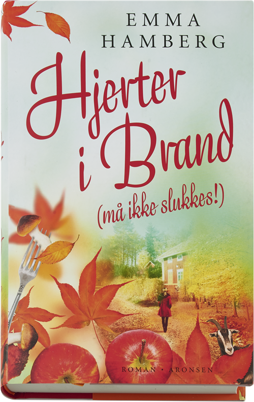Cover for Emma Hamberg · Hjerter i brand (Indbundet Bog) [1. udgave] (2016)